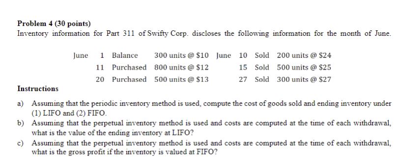 Solved Problem 4 (30 ﻿points)Inventory information for Part | Chegg.com