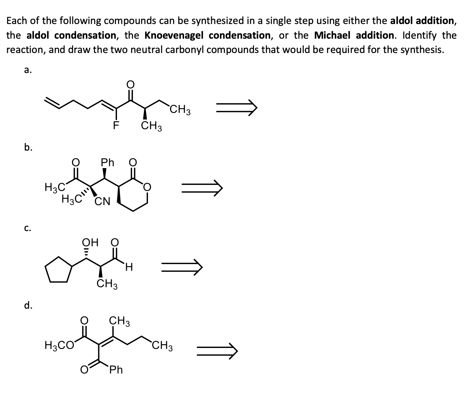 Solved Each of the following compounds can be synthesized in | Chegg.com