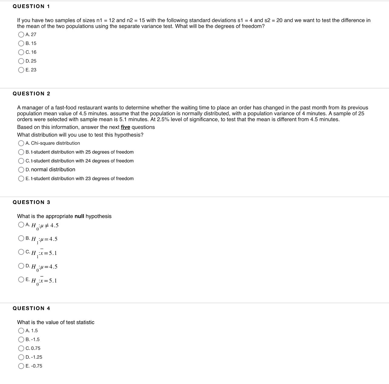 Solved D. 25E. 23QUESTION 2A manager of a fast-food | Chegg.com