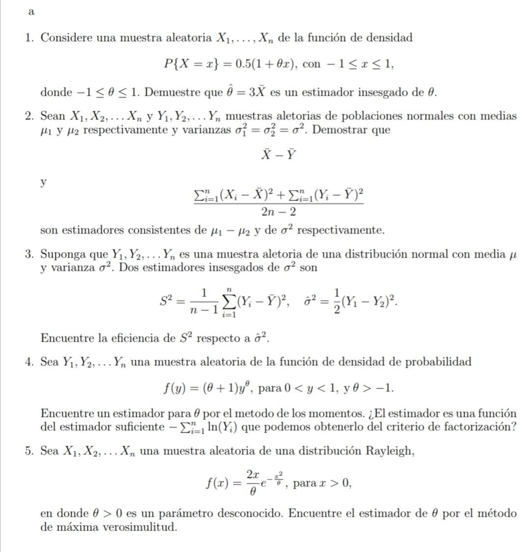 Solved 1. Considere Una Muestra Aleatoria X1,…,Xn De La | Chegg.com