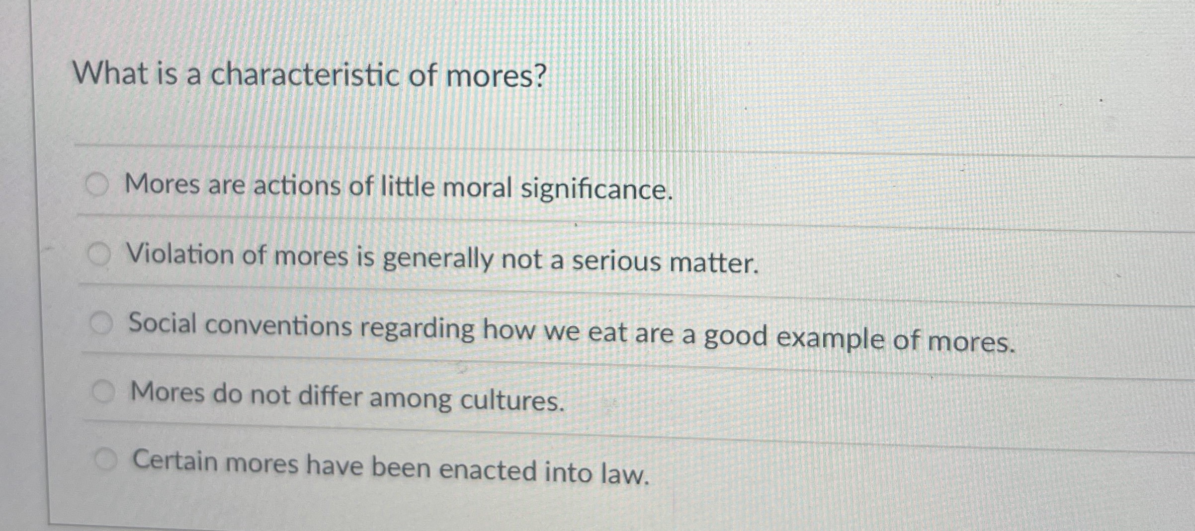 Solved What is a characteristic of mores?Mores are actions | Chegg.com