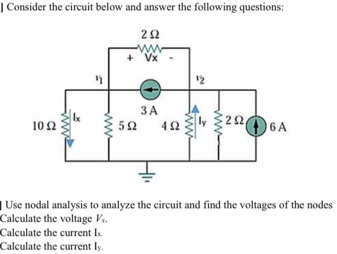 Solved | Consider the circuit below and answer the following | Chegg.com