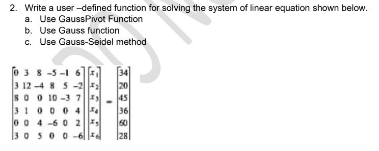 Write a user -defined function for solving the system | Chegg.com