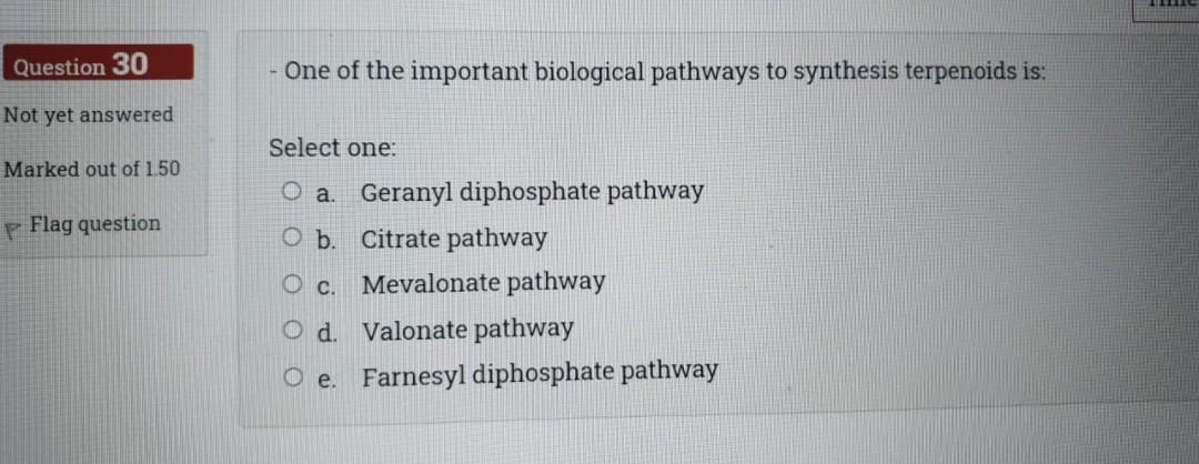 Solved Question 30 - One of the important biological | Chegg.com