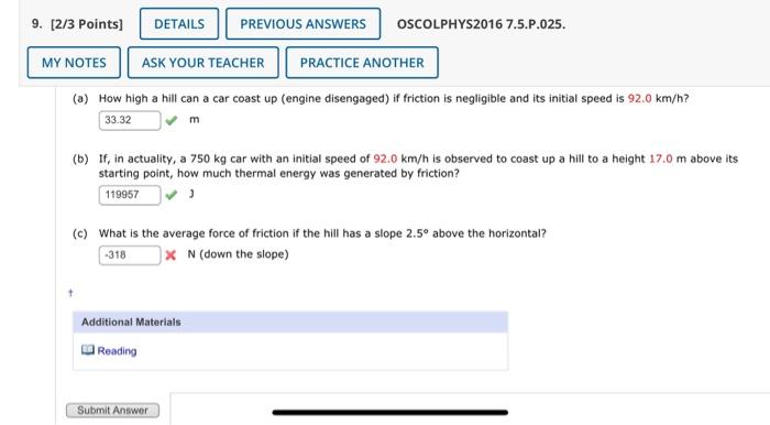 Solved (a) How high a hill can a car coast up (engine | Chegg.com