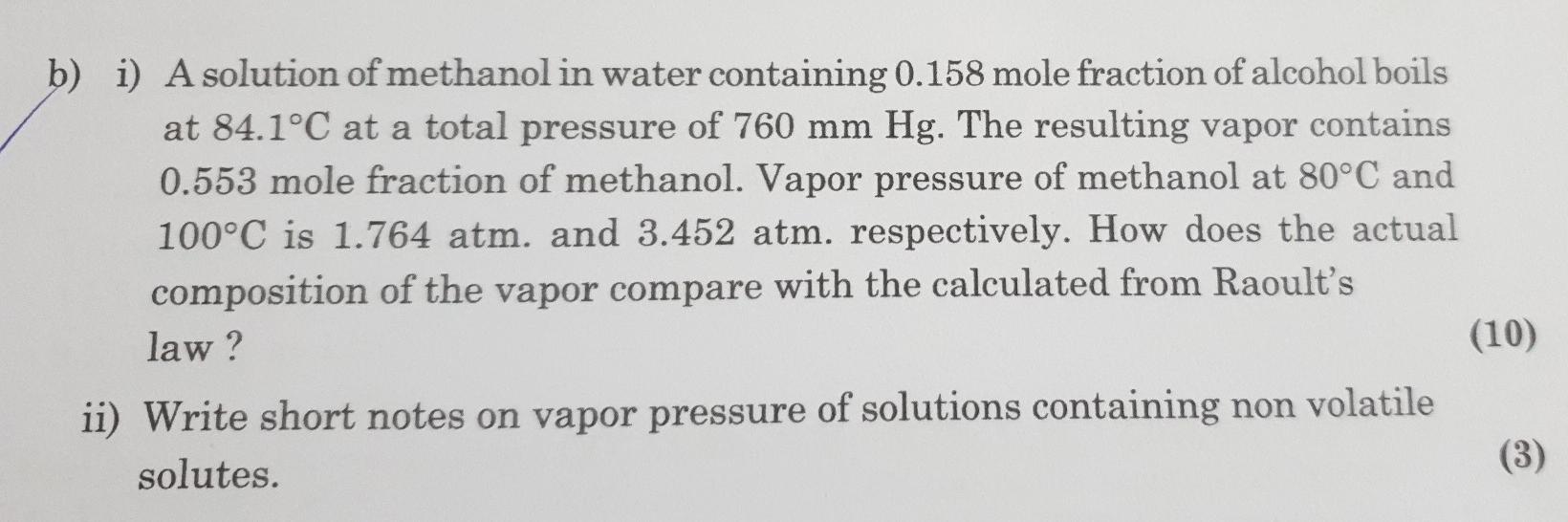 Solved b) i) A solution of methanol in water containing | Chegg.com