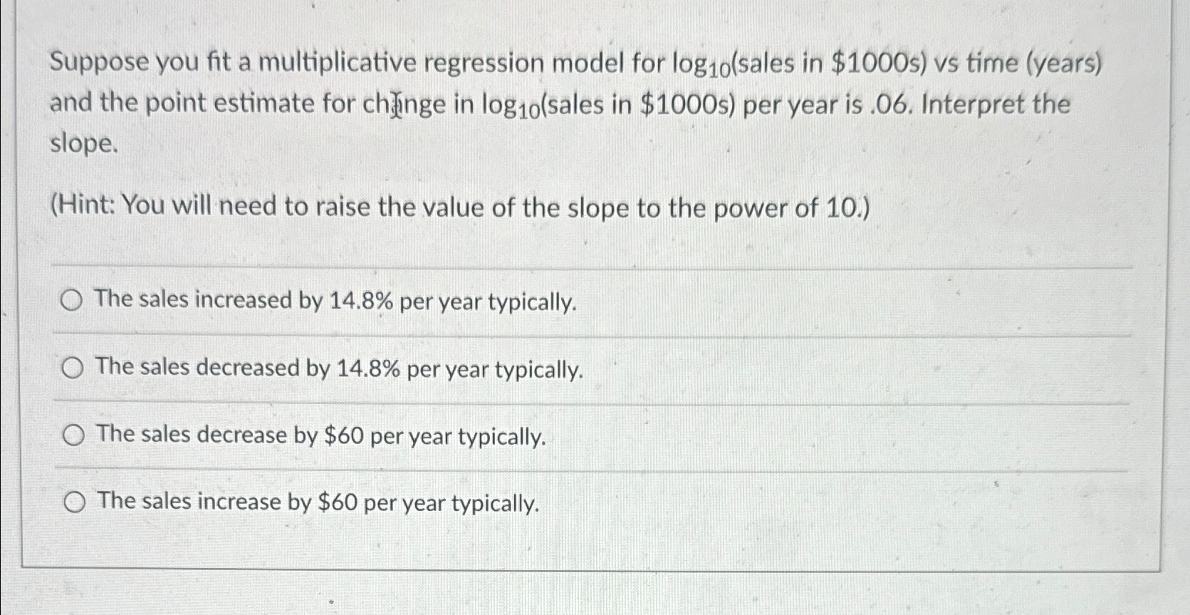 Solved Suppose you fit a multiplicative regression model for | Chegg.com