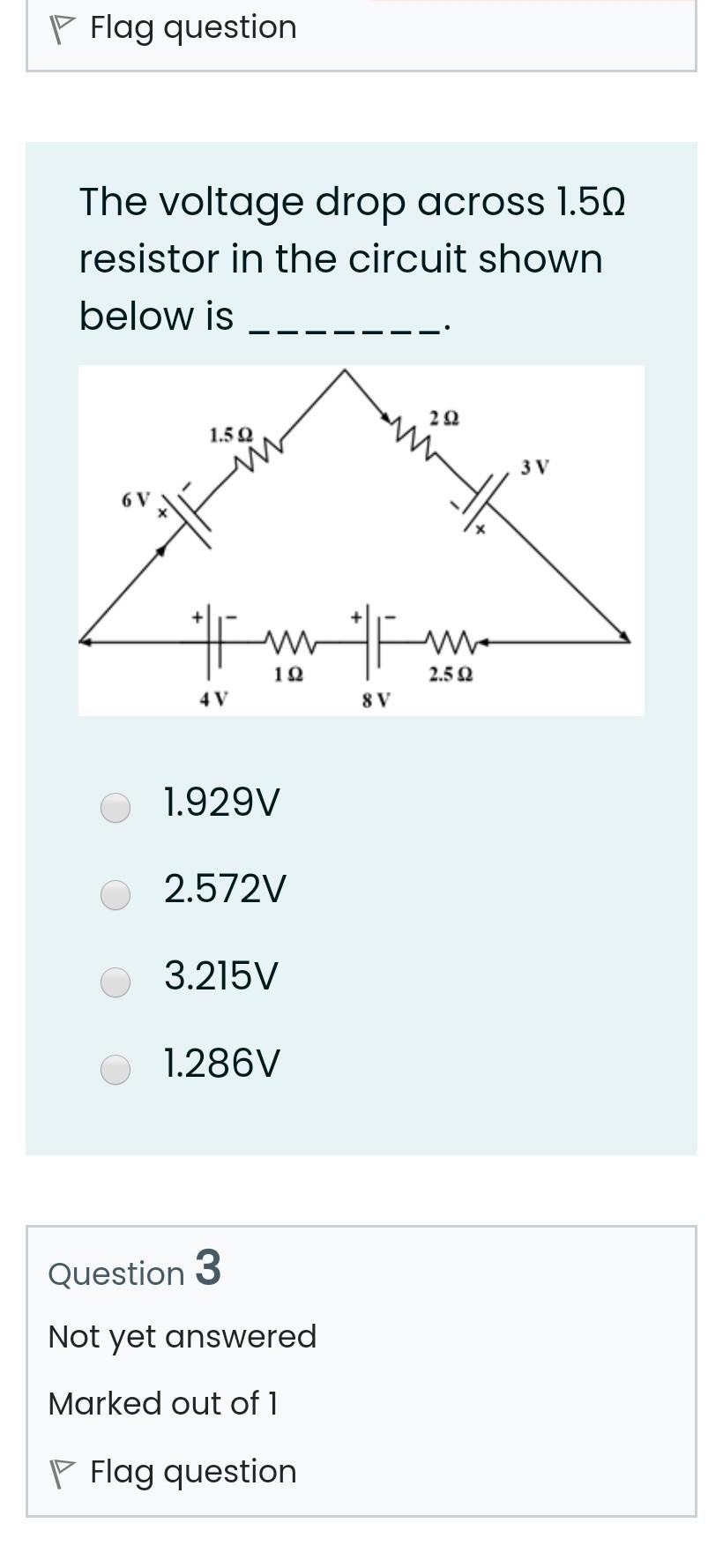 Solved P Flag question The voltage drop across 1.5N resistor | Chegg.com