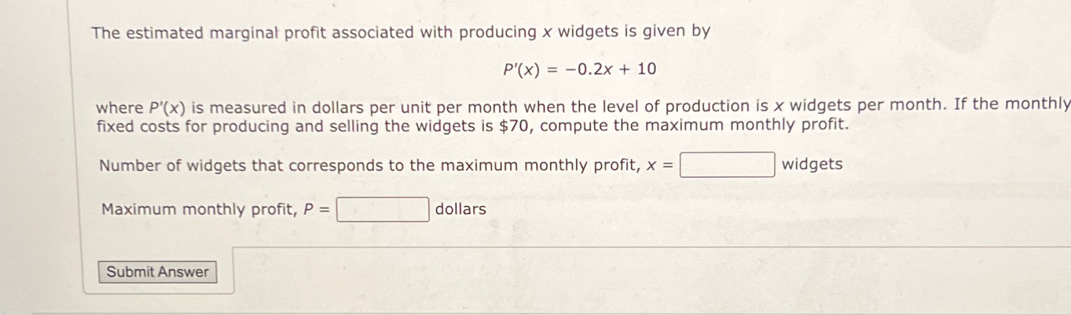 Solved The estimated marginal profit associated with | Chegg.com