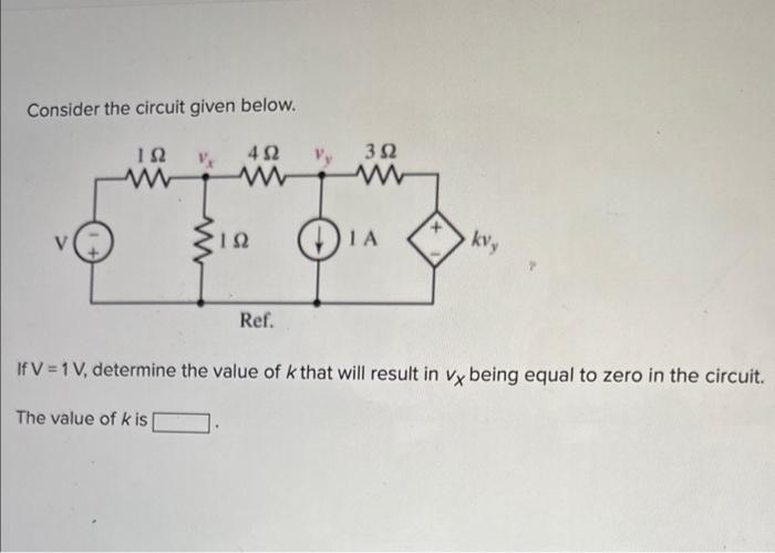 Solved Consider the circuit given below. If V=1 V, determine | Chegg.com