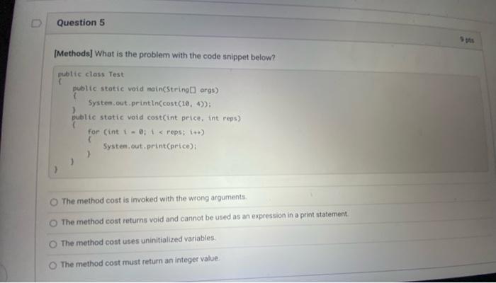 Solved Question 5 [Methods] What is the problem with the | Chegg.com