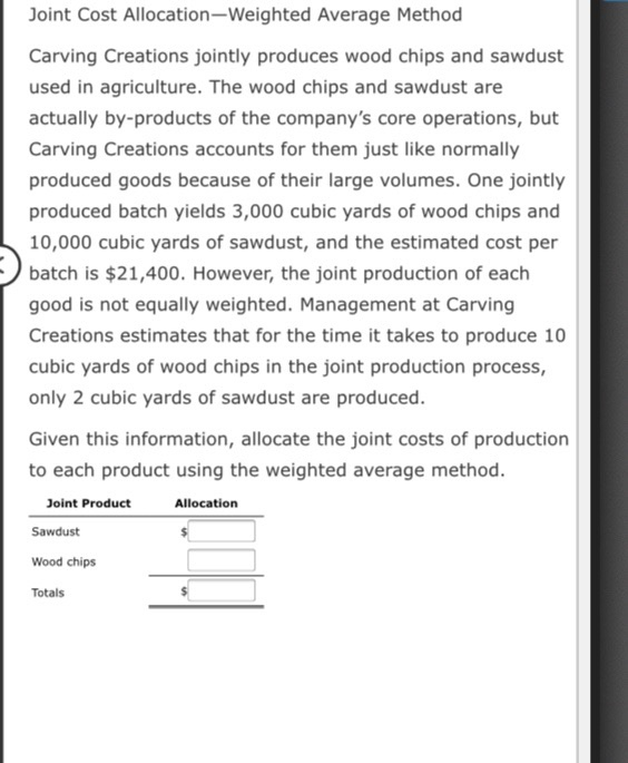 Solved Joint Cost AllocationWeighted Average Method Carving