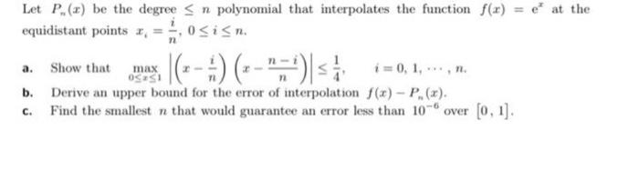 Solved Let Pn(x) be the degree ≤n polynomial that | Chegg.com