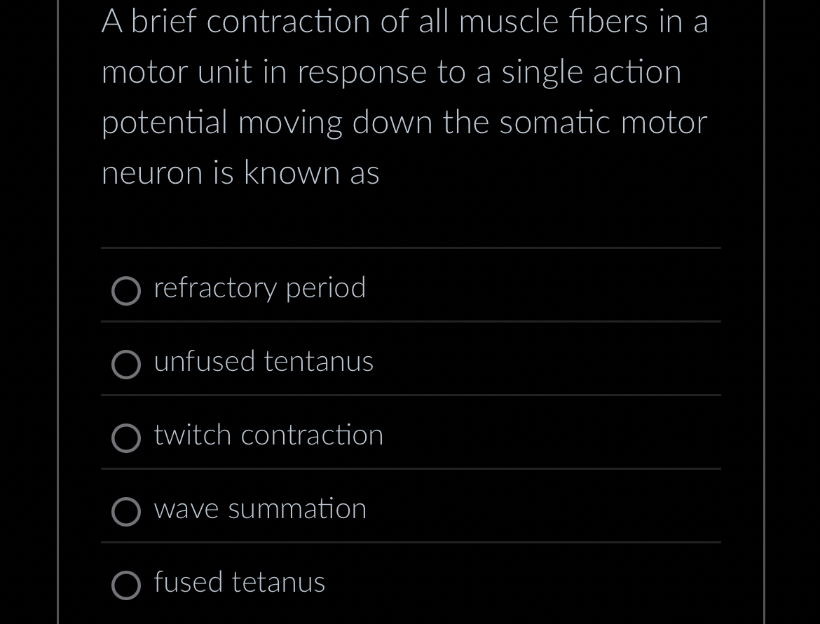 Solved A brief contraction of all muscle fibers in a motor | Chegg.com