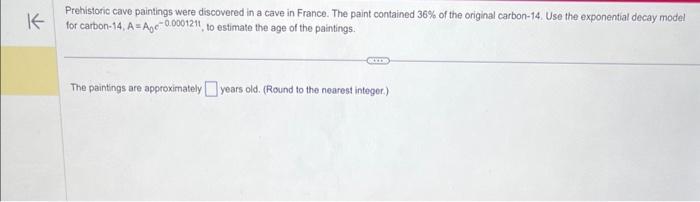 Solved Prehistoric Cave Paintings Were Discovered In A Cave Chegg Com   Image