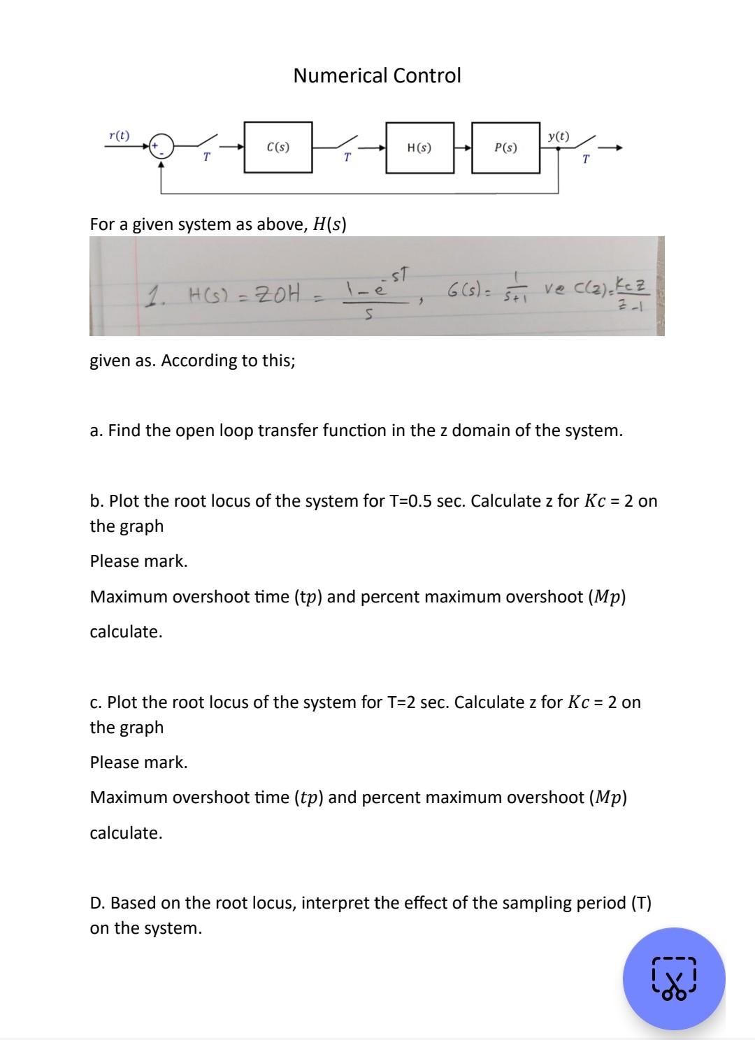 Example Control Systems Math Numerical Control For a given system as above, H(s) | Chegg.com