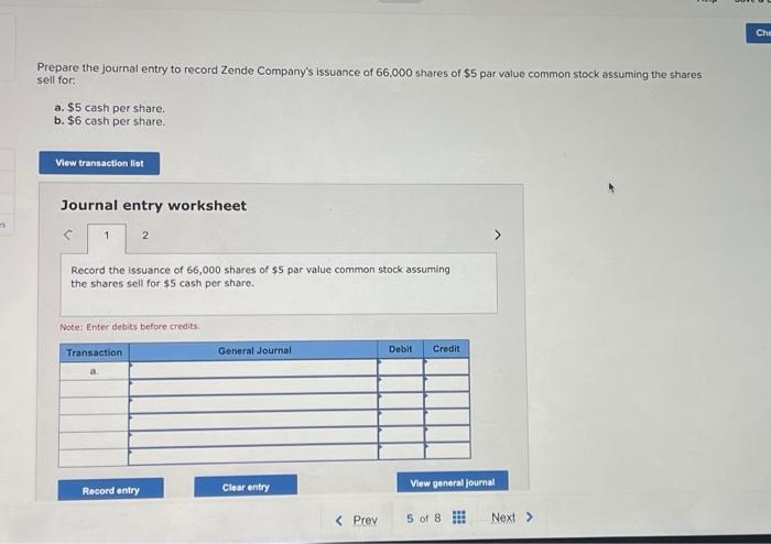 Solved Prepare the journal entry to record Zende Company's | Chegg.com