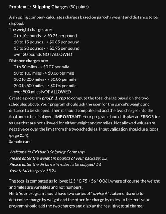Solved Problem 1: Shipping Charges (50 points) A shipping | Chegg.com