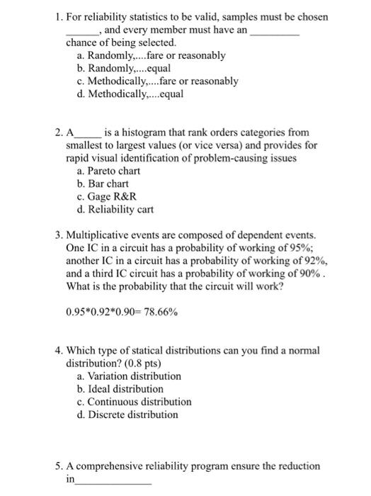 Solved 1. For reliability statistics to be valid, samples | Chegg.com