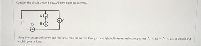 Solved Consider the circuit shown below. All light bulbs are | Chegg.com