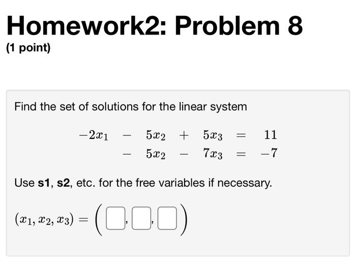 Solved Homework2: Problem 8 (1 point) Find the set of | Chegg.com