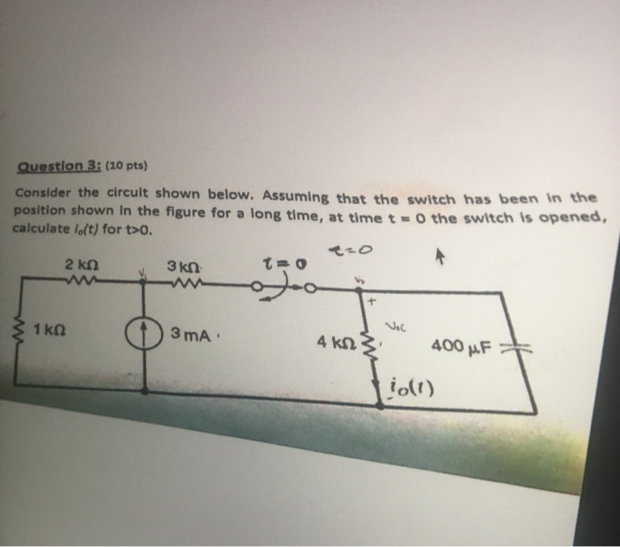 Solved Question 3: (10 pts) Consider the circuit shown | Chegg.com