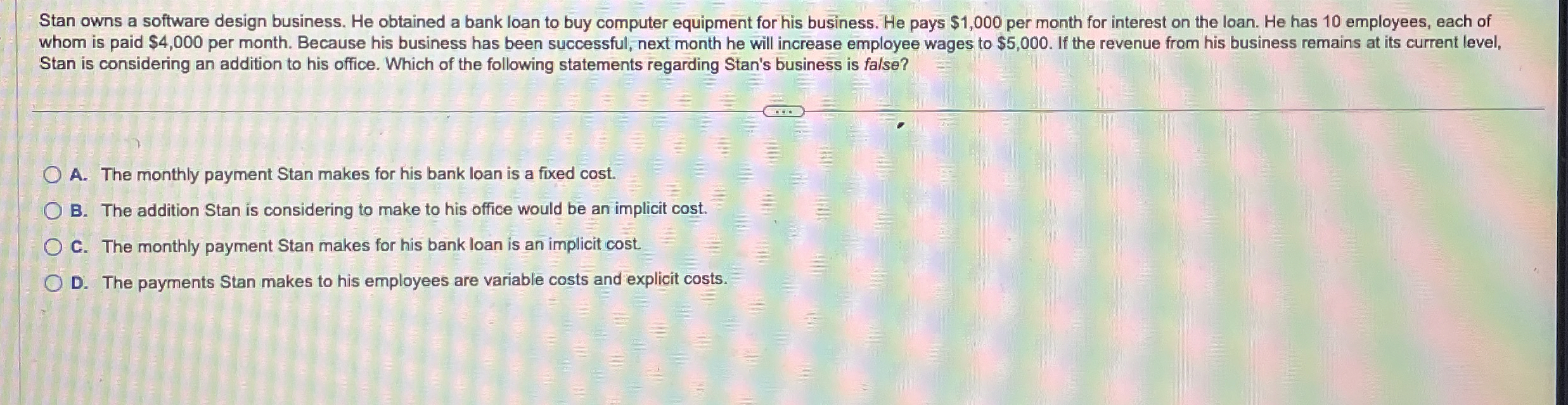 Solved Stan owns a software design business. He obtained a | Chegg.com