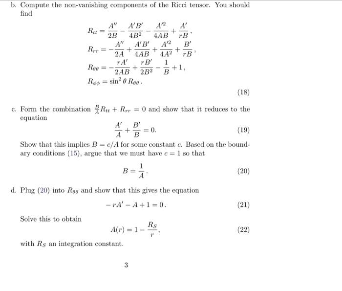 Solved 6. Derivation of the Schwarzschild solution: The | Chegg.com