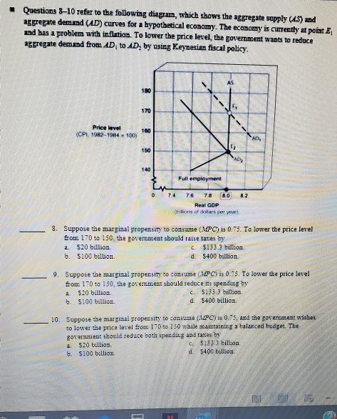 Solved Questions 8-10 refer to the following diagram, which | Chegg.com