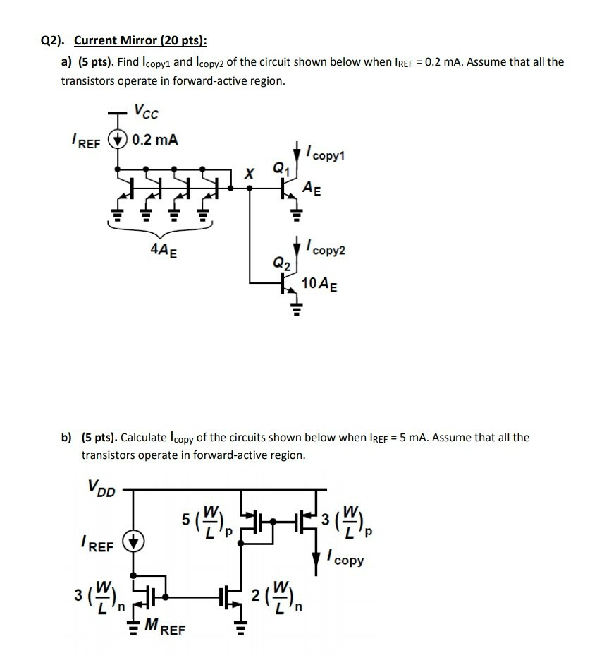 Solved Q2). Current Mirror (20 Pts): A) (5 Pts). Find Icopy1 | Chegg.com