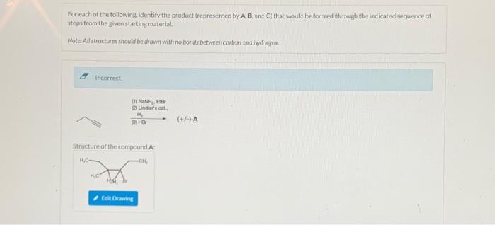 Solved For Each Of The Following, Identify The Product | Chegg.com