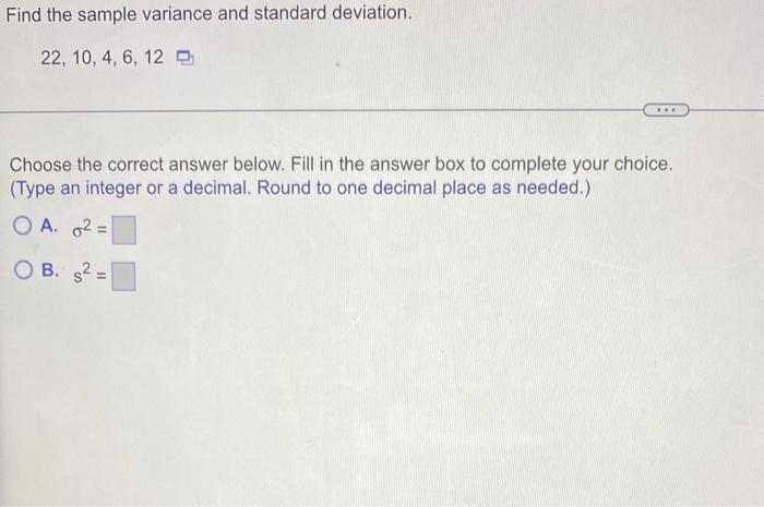 Solved Find the sample variance and standard deviation. 22, | Chegg.com