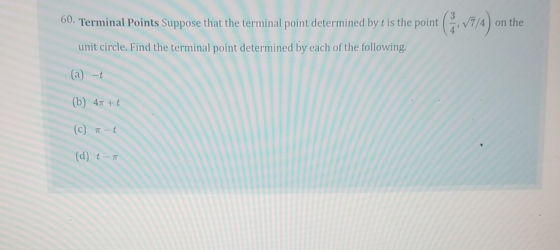 Solved 60. Terminal Points Suppose that the terminal point | Chegg.com