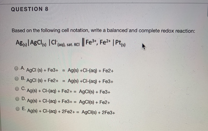 Solved Question 8 Based On The Following Cell Notation Chegg Com