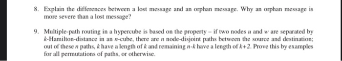 Solved 8. Explain the differences between a lost message and | Chegg.com