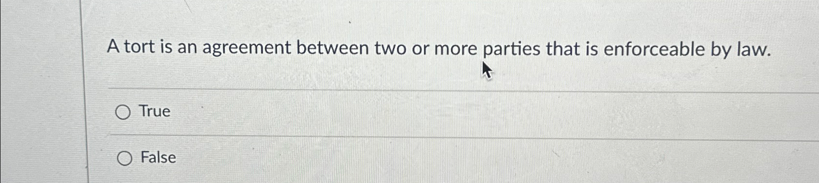 A tort is an agreement between two or more parties | Chegg.com