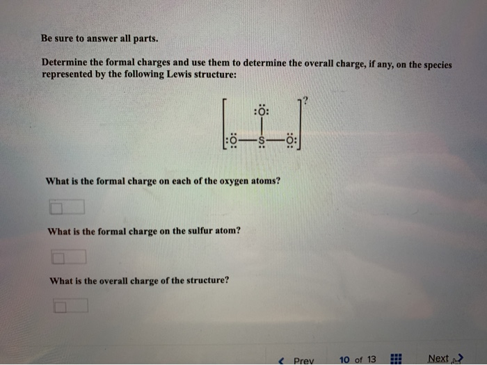 Solved Be sure to answer all parts. Determine the formal