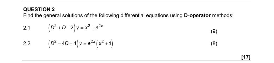 Solved QUESTION 2 Find the general solutions of the | Chegg.com