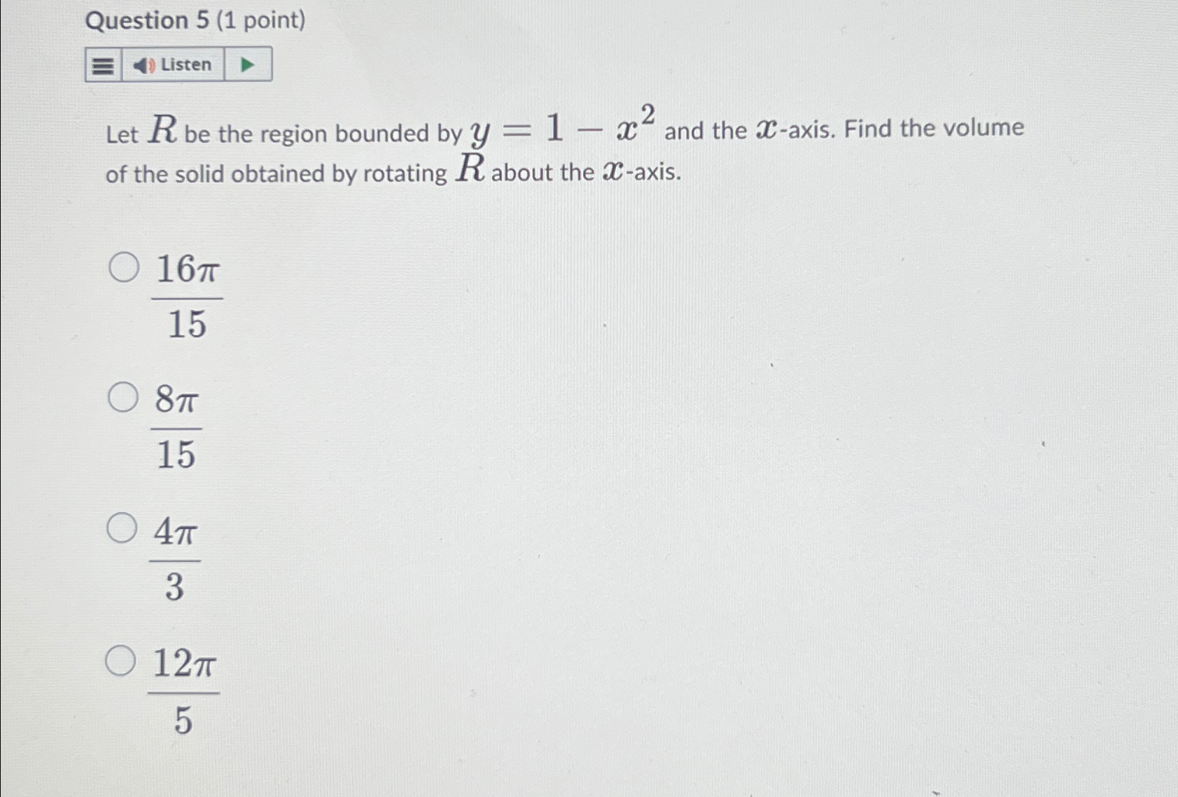 Solved Question 5 (1 ﻿point)Let R ﻿be the region bounded by | Chegg.com