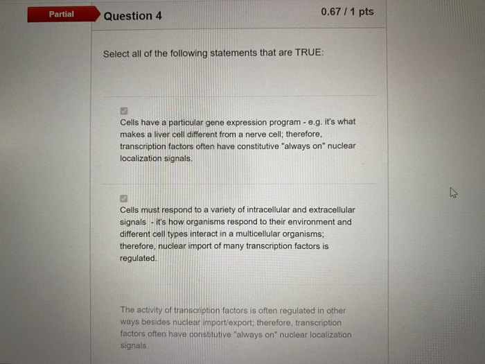 Partial Question 4 0.67 / 1 pts Select all of the | Chegg.com