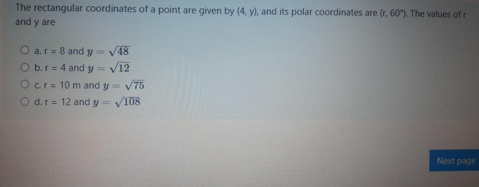 Solved The rectangular coordinates of a point are given by | Chegg.com