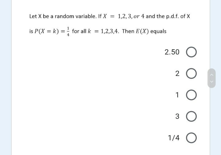 Solved Let X Be A Random Variable If X 1 2 3 Or 4 And Chegg Com