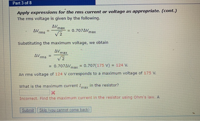 Solved Part 3 of 8 Apply expressions for the rms current or | Chegg.com