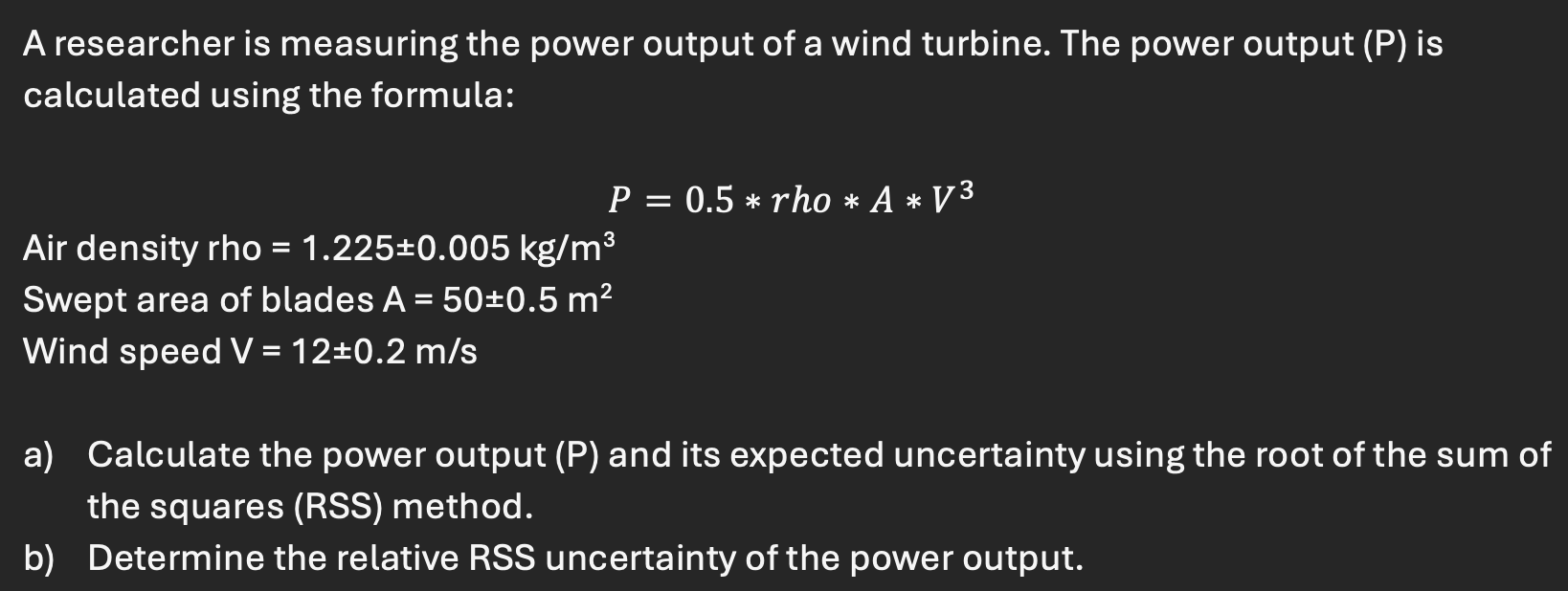 Solved A researcher is ﻿measuring the power output of ﻿a | Chegg.com