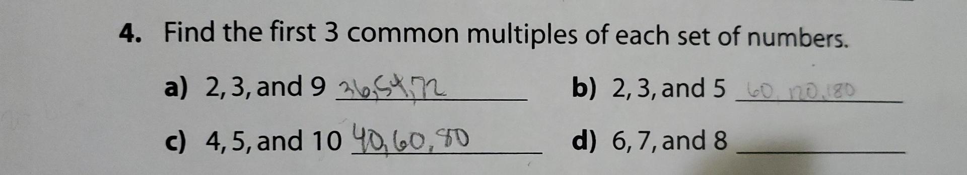 find the first five common multiple of 3 4 and 9