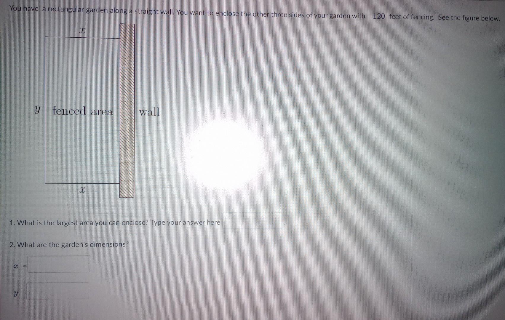 Solved 1. What is the largest area you can enclose? Type | Chegg.com