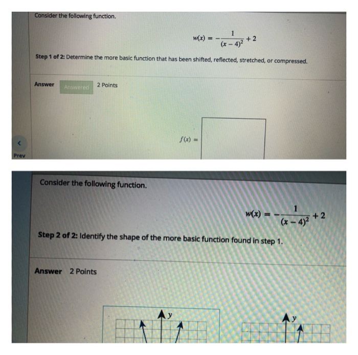 Solved (x-4)2 + 2 Consider the following function. 1 W(x) | Chegg.com