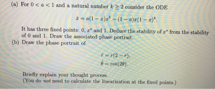 Solved (a) For 0 2 consider the ODE j = a(1 - xx*- (1 - | Chegg.com
