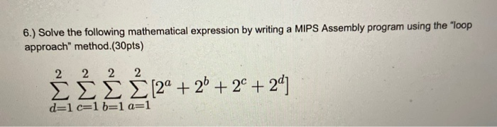 Solved 6.) Solve the following mathematical expression by | Chegg.com