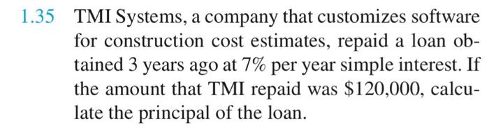 Solved 1.35 TMI Systems, a company that customizes software | Chegg.com